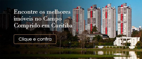 Imagem do bairro Campo Comprido com os dizeres "Encontre os melhores imóveis no Campo Comprido em Curitiba. Clique e confira"