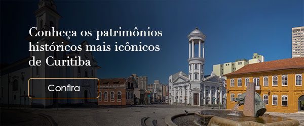 Uma imagem do Largo da Ordem. Ao lado, os dizeres "Conheça os patrimônios históricos mais icônicos de Curitiba, confira"